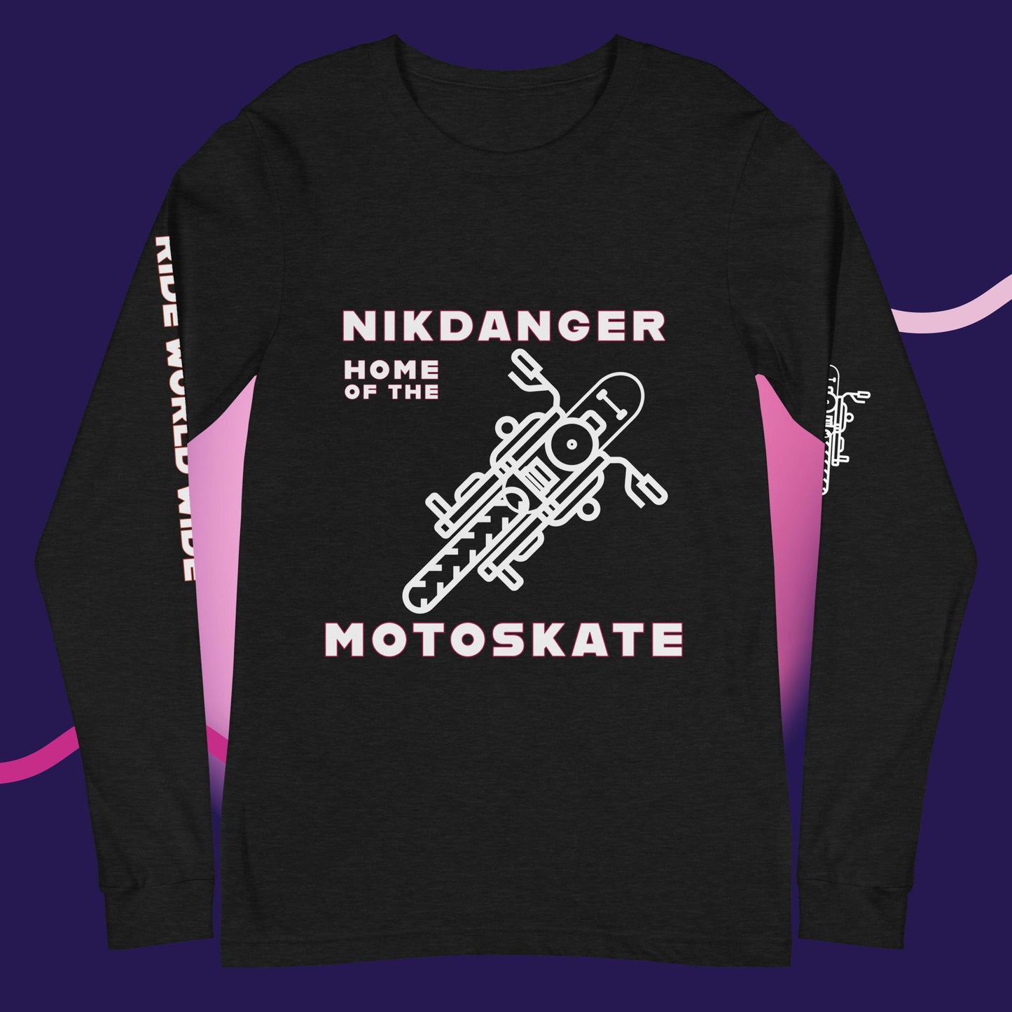 Home of the Motoskate Unisex Long Sleeve Tee